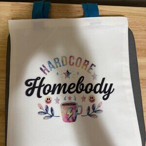 NEW - Cute Canvas Tote - Hardcore Homebody